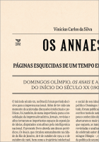 Os Annaes: páginas esquecidas de um tempo em movimento 