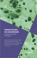 Farmacologia na comunidade: caminhos e impactos da extensão