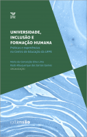 Universidade, inclusão e formação humana: Práticas e experiências no Centro de Educação da UFPE 