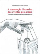 A construção discursiva dos eventos pela mídia