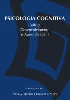Psicologia cognitiva: cultura, desenvolvimento e aprendizagem