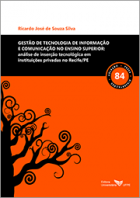 Gestão de tecnologia de informação e comunicação no ensino superior: análise da inserção tecnológica em instituições privadas no Recife/PE 