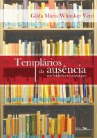 Templários da ausência em bibliotecas populares