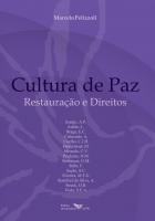 Cultura de paz : restauração e direitos