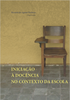 Iniciação à docência no contexto escolar: registros da formação de professores no PIBID/UFRPE