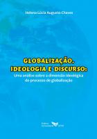 Globalização, ideologia e discurso: uma análise sobre a dimensão ideológica do processo de globalização