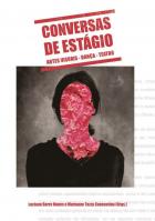 Conversas de estágio: artes visuais, dança, teatro