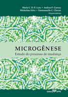 Microgênese: estudos do processo de mudança