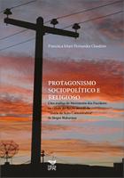 Protagonismo sociopolítico e religioso: uma análise do Movimento dos Focolares na cidade do Recife através da teoria da ação comunicativa de Jürgen Habermas