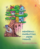 Memórias e narrativas em artes visuais 