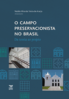 O campo preservacionista no Brasil